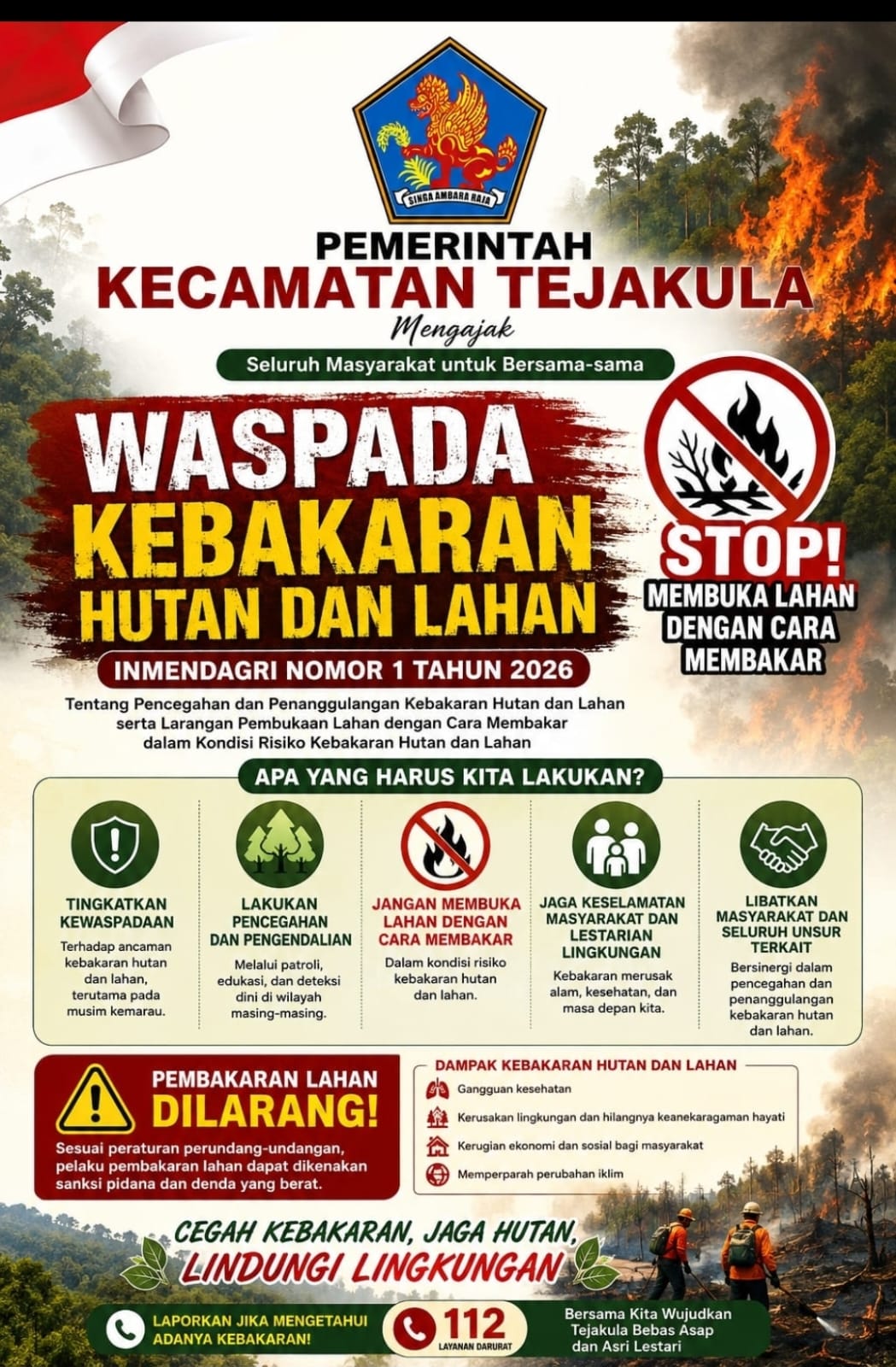 CEGAH KARHUTLA, JAGA ALAM, LINDUNGI MASA DEPAN!