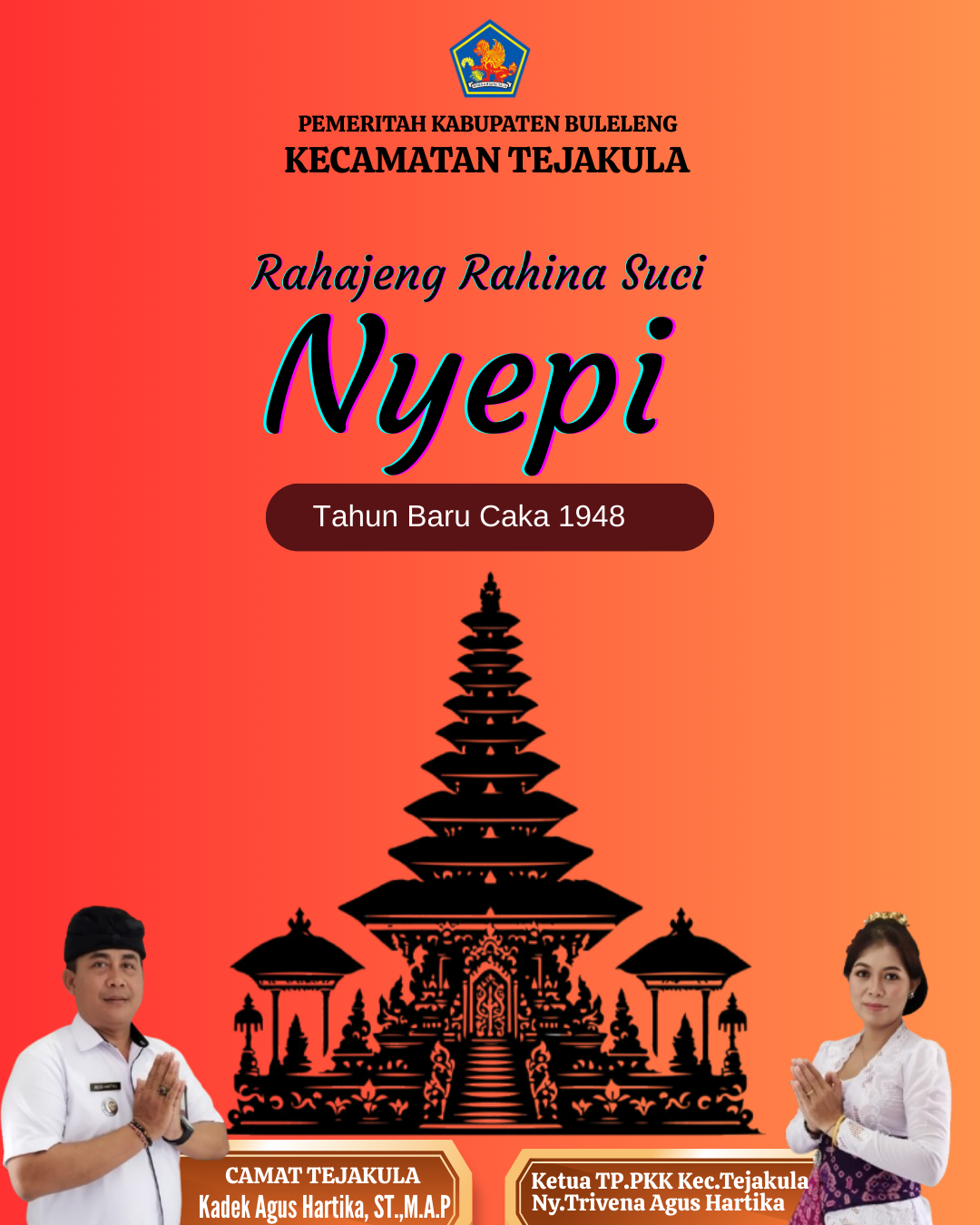 Rahajeng Rahina Suci Nyepi Tahun Baru Saka 1948