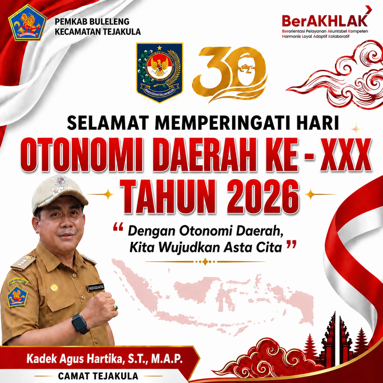 Selamat Memperingati Hari Otonomi Daerah ke - XXX Tahun 2026