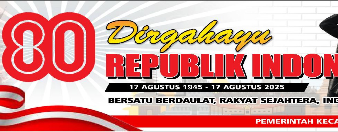 Dirgahayu Republik Indonesia ke - 80